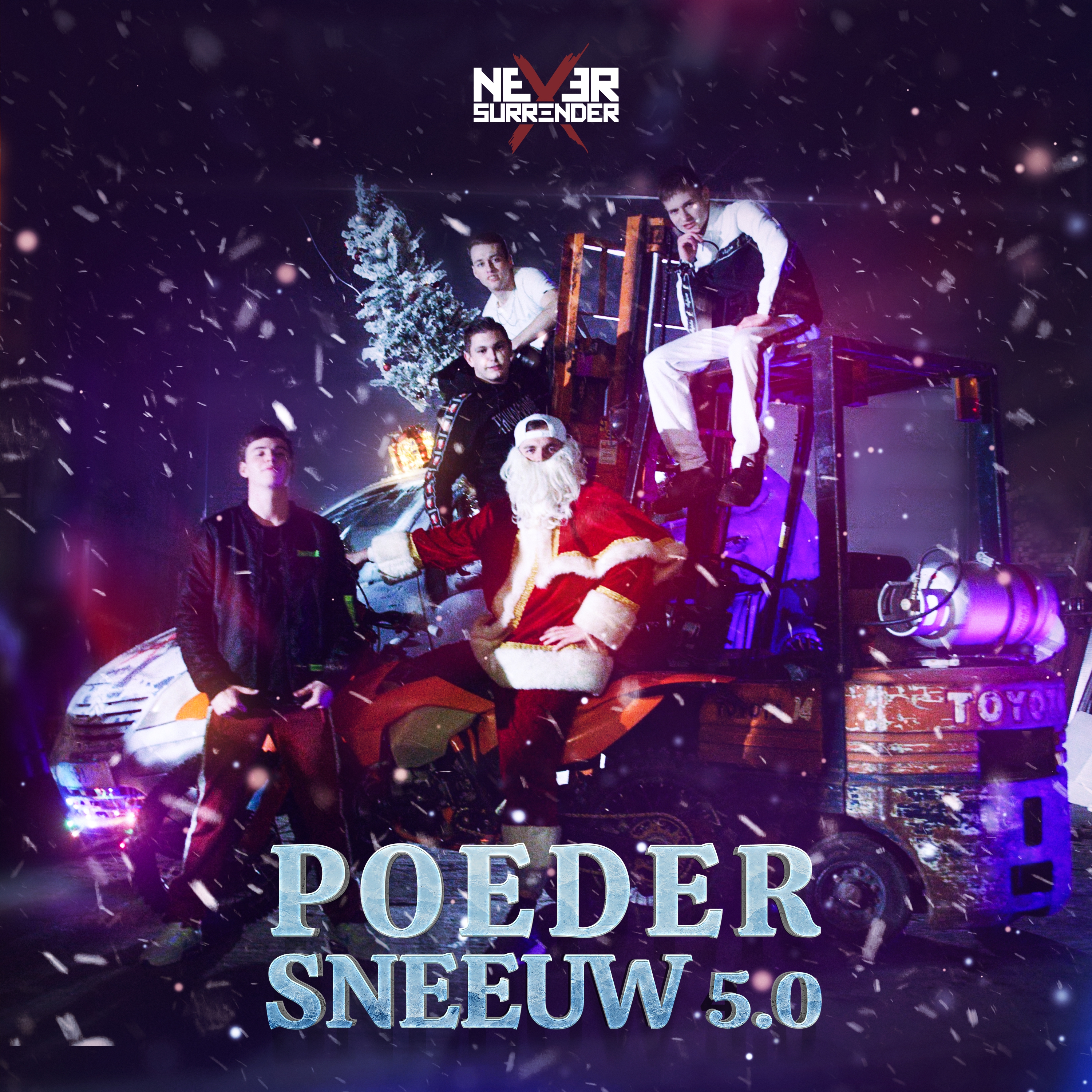 Never Surrender - Poedersneeuw 5.0 - MP3 And WAV Downloads At.