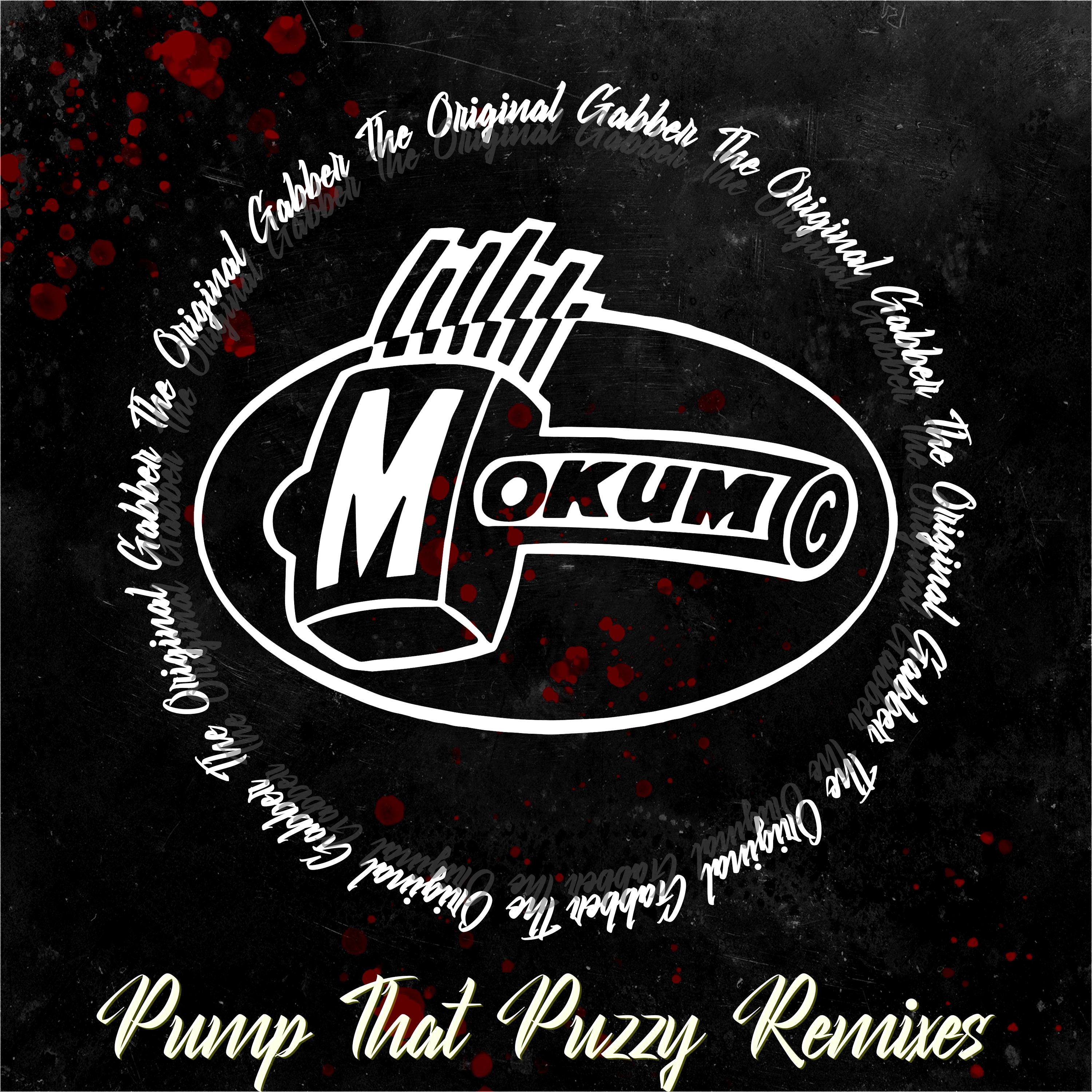 The Original Gabber - Pump That Puzzy (Wicked XXX Shake That Titties Mix) -  MP3 and WAV downloads at Hardtunes