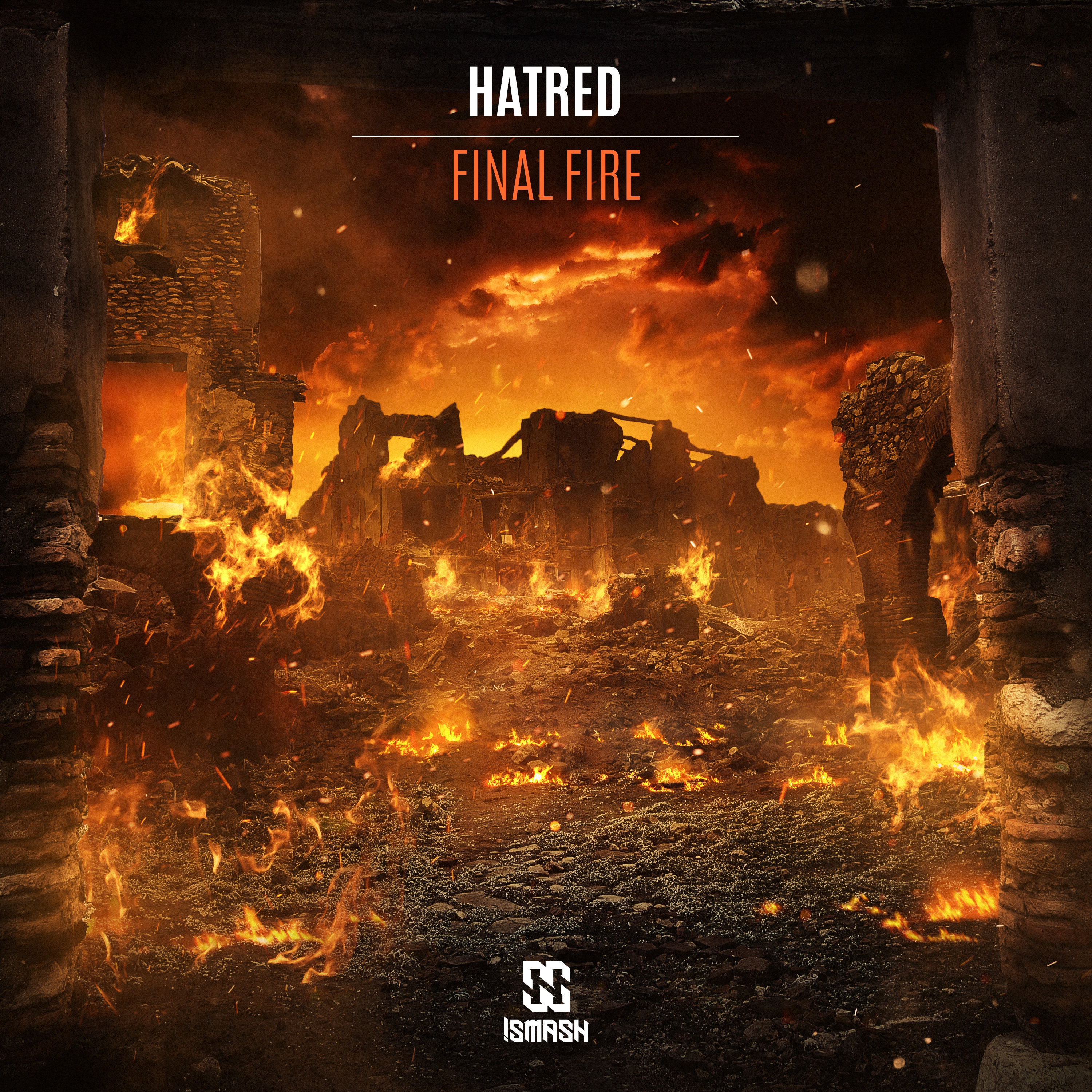 Hatred - Final Fire (Edit) - MP3 and WAV downloads at Hardtunes